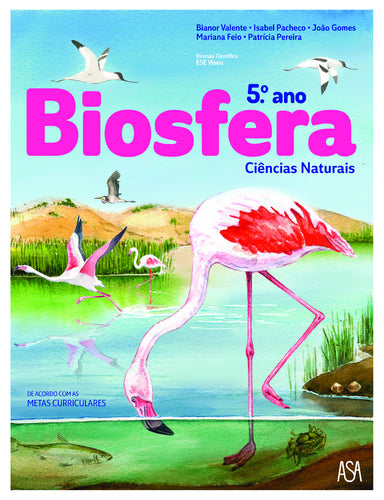 Biosfera - Ciências Naturais 5.º ano - Ciências Naturais - 5.º Ano - Manual Escolar Reutilizado