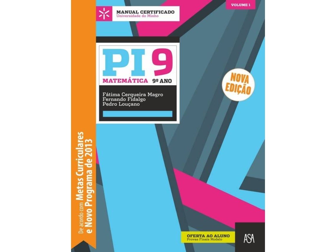 Pi 9 - Matemática 9.º ano Nova Edição - Matemática - 9.º Ano - Manual Escolar Reutilizado