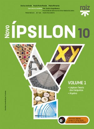 Novo Ípsilon 10 - Matemática A -10.º ano - Matemática - 10.º Ano - Manual Escolar Reutilizado
